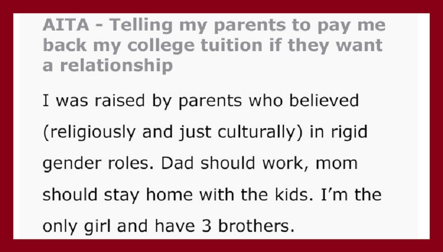 Woman Asks Parents To Pay Her College Tuition Years Later To Forgive Them